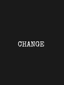  CHANGE: A Homeless Survival Experience  cover