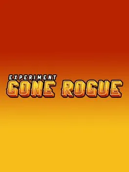  Experiment Gone Rogue  cover