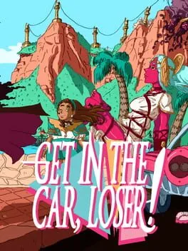  Get in the Car, Loser!  cover