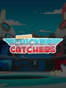  Super Chicken Catchers  cover