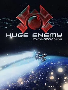  Huge Enemy - Worldbreakers  cover