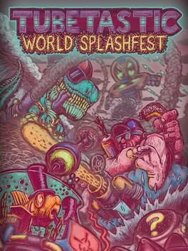  Tubetastic World Splashfest  cover