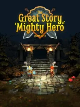  The Great Story of a Mighty Hero - Remastered  cover