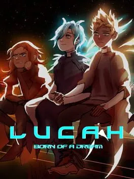  Lucah: Born of a Dream  cover