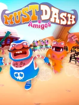  Must Dash Amigos  cover