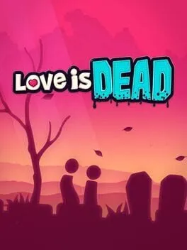  Love is Dead  cover