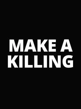  Make a Killing  cover