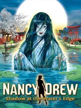  Nancy Drew: Shadow at the Water's Edge  cover
