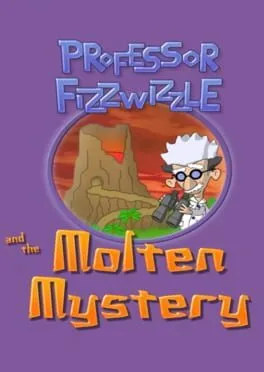 Professor Fizzwizzle and the Molten Mystery  cover