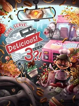  Cook, Serve, Delicious! 3?!  cover