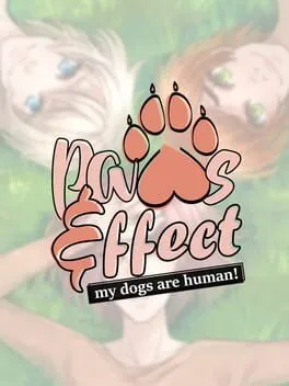  Paws & Effect: My Dogs Are Human!  cover