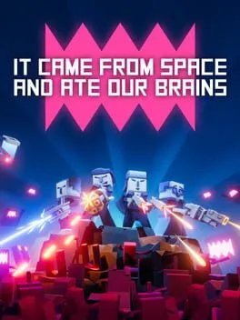  It Came From Space, and Ate Our Brains  cover
