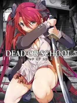  DEAD OR SCHOOL  cover