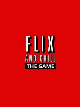  Flix and Chill  cover