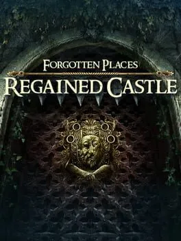  Forgotten Places: Regained Castle  cover