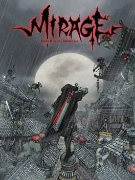  Rain Blood Chronicles: Mirage  cover