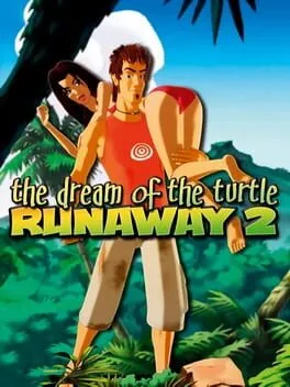  Runaway 2: The Dream of the Turtle  cover