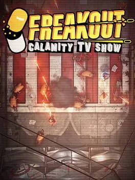  Freakout: Calamity TV Show  cover
