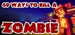  69 Ways to Kill a Zombie  cover