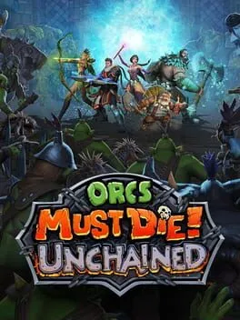  Orcs Must Die! Unchained  cover