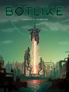  Botlike - a robot's rampage  cover