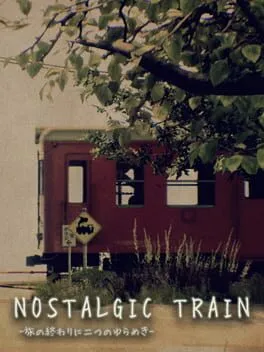  追忆列车　NOSTALGIC TRAIN  cover