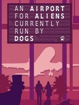  An Airport for Aliens Currently Run by Dogs  cover
