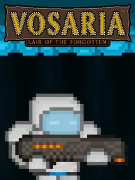  Vosaria: Lair of the Forgotten  cover
