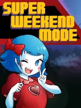  Super Weekend Mode  cover