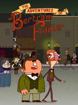  The Adventures of Bertram Fiddle: Episode 1 - A Dreadly Business  cover