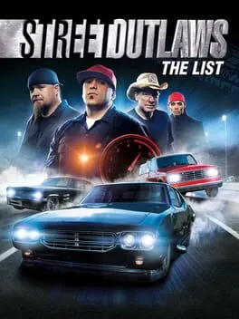  Street Outlaws: The List  cover
