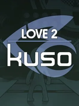 Love 2: Kuso  cover