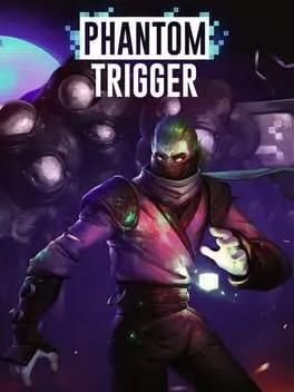  Phantom Trigger  cover