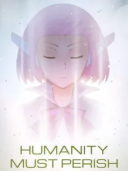  Humanity Must Perish  cover