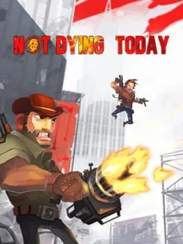  Not Dying Today  cover
