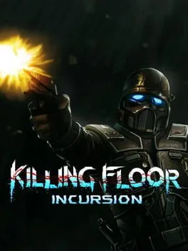  Killing Floor: Incursion  cover