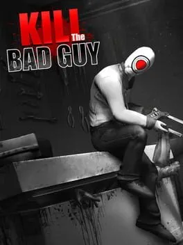  Kill the Bad Guy  cover