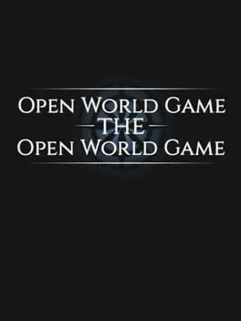  Open World Game: The Open World Game  cover