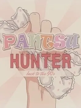  Pantsu Hunter: Back to the 90s  cover