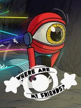  Where Are My Friends?  cover