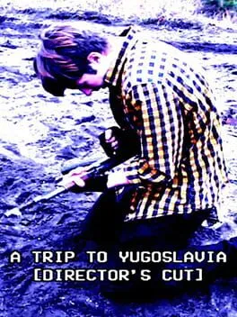  A Trip to Yugoslavia: Director's Cut  cover