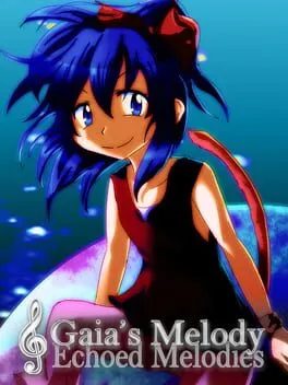  𝄞Gaia's Melody: ECHOED MELODIES  cover