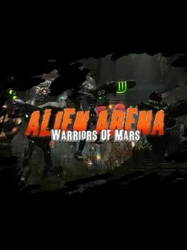  Alien Arena: Warriors of Mars  cover