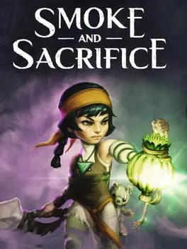  Smoke and Sacrifice  cover