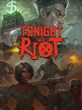  Tonight We Riot  cover