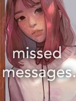  missed messages.  cover