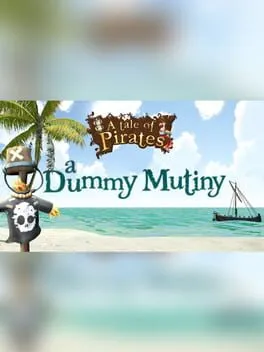  A Tale of Pirates: A Dummy Mutiny  cover