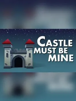  Castle Must Be Mine  cover