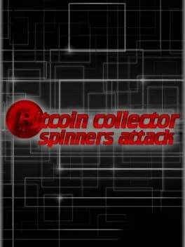  Bitcoin Collector: Spinners Attack  cover