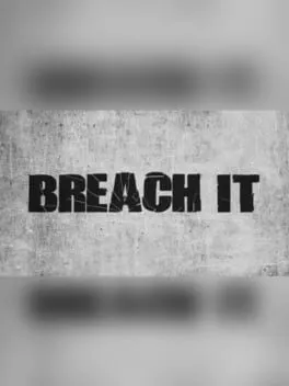  BREACH IT  cover